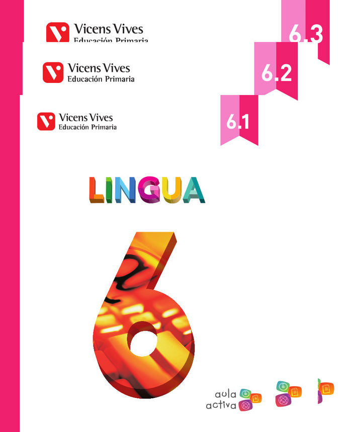 Lingua 6º EP Trimestres Galicia 15 Aula Activa (Vicens Vives) - 9788468216126