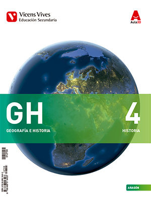 Geografía Historia 4º ESO Aragón 16 Aula 3D (Vicens Vives) - 9788468216423