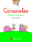 Nuevo Caracoles 1. Método Lectura 1º Primaria (Vicens Vives) - 9788468219431