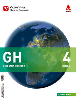 Geografía Historia 4º ESO 4, 1/4, 2 Murcia 14 Aula 3D (Vicens Vives) - 9788468221304
