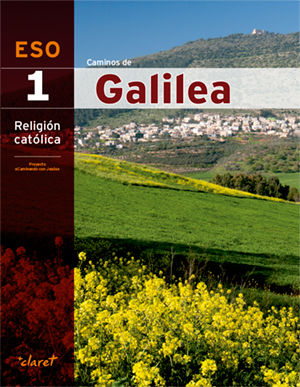 Religión 1º ESO Andalucía Caminos Galilea 16 (Vicens Vives) - 9788468223940
