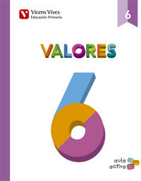 Valores 6º EP MEC 15 Aula Activa VICETI16EP (Vicens Vives) - 9788468228105