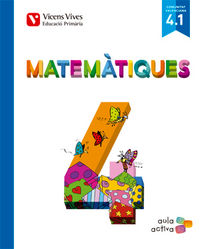 Matemàtiques 4 (4, 1-4, 2-4, 3) Valencia (aula Activa (Vicens Vives) - 9788468228860