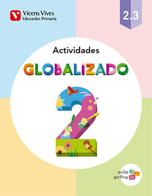Cuaderno Globalizado 3 2º EP Aula Activa 15 VICGLO12EP (Vicens Vives) - 9788468229652