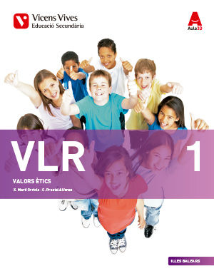 Valors Etics 1º ESO Baleares 15 Aula 3D (Vicens Vives) - 9788468231099
