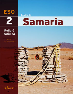 Religio 2º ESO Camins de Samaria Catalan 16 (Vicens Vives) - 9788468232140