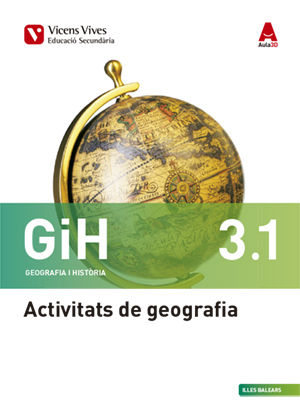 Quadern Geografía Historia 3º ESO Baleares 16 Aula 3D (Vicens Vives) - 9788468232898