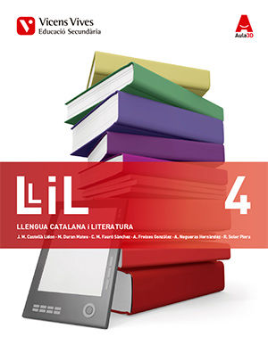 Llengua 4º ESO Cataluña 16 Aula 3D (Vicens Vives) - 9788468235998