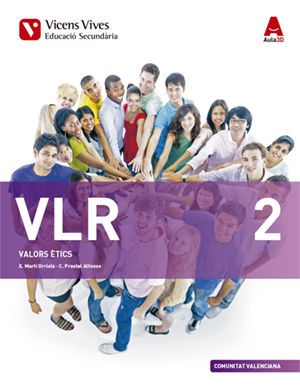 Valors Etics 2º ESO Valencia 16 Aula 3D (Vicens Vives) - 9788468236186