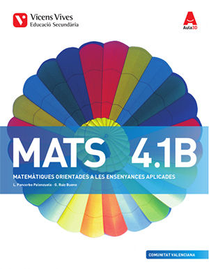 Matemàtiques 4º ESO B Valencia Trim Aplicades 16 Aula 3D (Vicens Vives) - 9788468236209