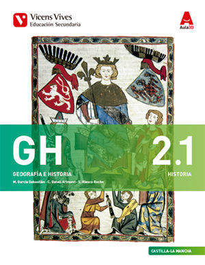 Geografía Historia 2º ESO C, Mancha 16 Aula 3D (Vicens Vives) - 9788468236568