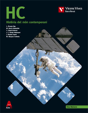 Historia Mon Contemporani 1º Nb Baleares 16 Aula 3D Ha Arte (Vicens Vives) - 9788468236735
