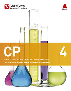 Ciencies Aplicades a L'activitat Profesional 4º ESO Cataluña (Vicens Vives) - 9788468239446