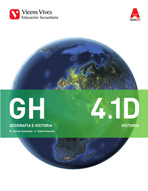 Cuaderno Geografía Historia 4º ESO 4, 1/4, 2 16 Aula 3D (Vicens Vives) - 9788468240978