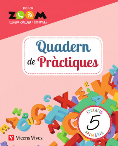 Llengua Quadern 5º EP Catalan 20 Zoom (Vicens Vives) - 9788468242804