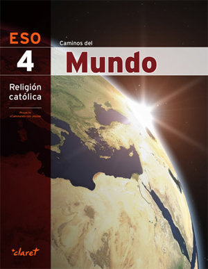 Religión 4º ESO Andalucía Caminos Mundo 17 (Vicens Vives) - 9788468242965