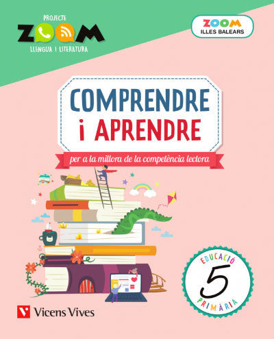 Cuaderno Comprendre I Aprendre 5º EP Baleares 20 Zoom (Vicens Vives) - 9788468243054