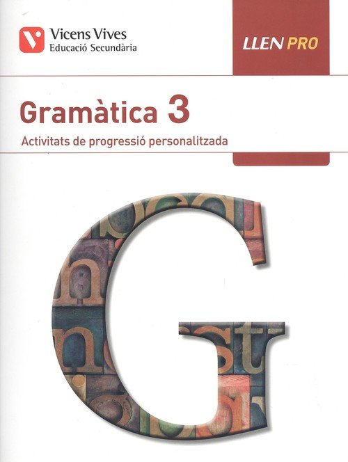Gramàtica 3º ESO 19 Llen Pro (Vicens Vives) - 9788468245133