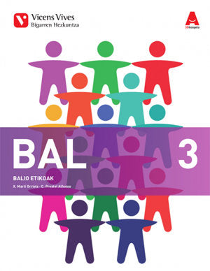 Balio Etikoak 3º ESO Euskera 17 Valores Eticos (Vicens Vives) - 9788468250571