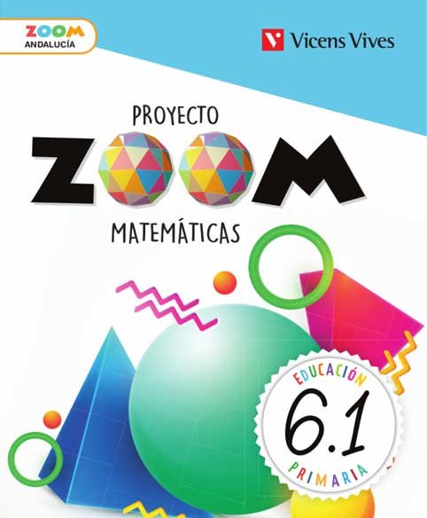 Matemáticas 6º EP Andalucía Trimestral 19 Zoom (Vicens Vives) - 9788468251783