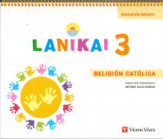 RELIGION 3 AÑOS 18 LANIKAI | Varios Autores | 9788468252568 (Vicens Vives)