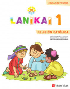 Religión 1º EP 18 Lanikai (Vicens Vives) - 9788468252629