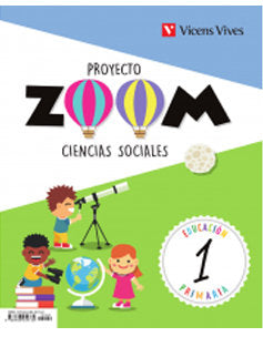 Sociales 1º EP Libro+act, Bienvenida Zoom 18 (Vicens Vives) - 9788468254739