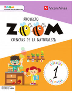 Ciencias Naturaleza 1º EP Valencia+act, Bienv, 18 Zoom (Vicens Vives) - 9788468254760