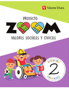 Valores Sociales Eticos 2º EP 18 Zoom (Vicens Vives) - 9788468254982