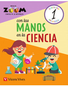 Cuaderno Naturalerza 1º EP Manos Ciencia Zoom 18 (Vicens Vives) - 9788468256351