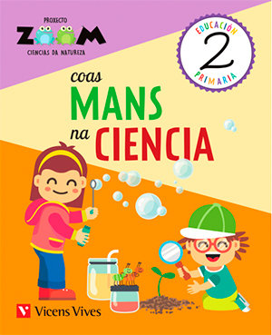 Ciencias Da Natureza 2º EP Galicia 18 Coas Mans Cienci, Zoom (Vicens Vives) - 9788468257242