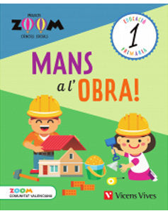 Ciencies Socials 1º EP Valencia 19 Mans Obra (Vicens Vives) - 9788468257358