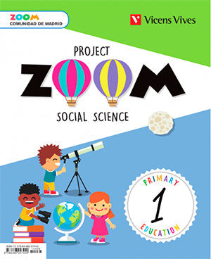 Social Science 1º EP Madrid with Welcome Act, 18 Zoom (Vicens Vives) - 9788468257440