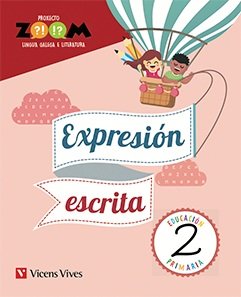 Caderno Expresión Escrita 2º EP Galicia 18 Zoom (Vicens Vives) - 9788468259499