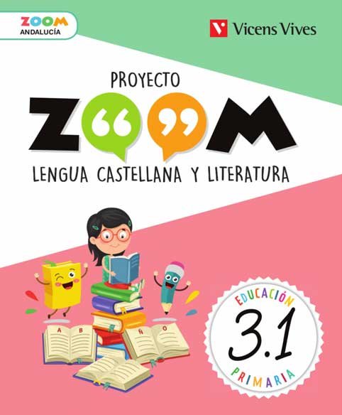 Lengua 3º EP Andalucía Trimestral 19 Zoom (Vicens Vives) - 9788468261348