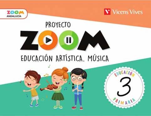 Música 3º EP Andalucía 19 Zoom (Vicens Vives) - 9788468261652