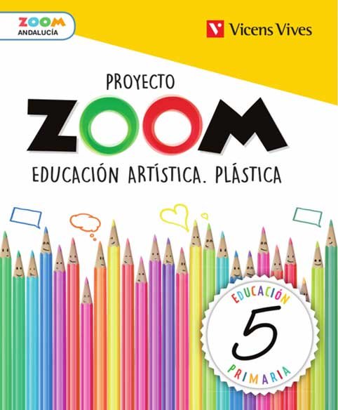 Plastica 5º EP Andalucía 19 Zoom (Vicens Vives) - 9788468262277