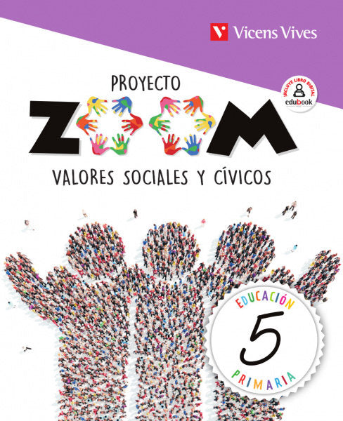 Valores Sociales Civicos 5º EP 19 Zoom (Vicens Vives) - 9788468262284