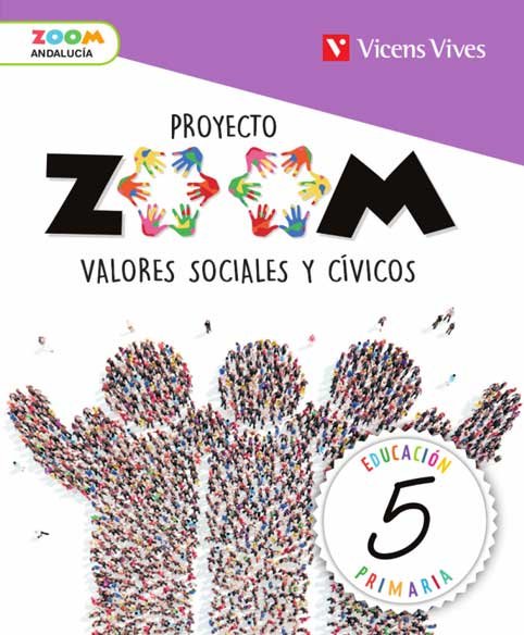 Valores 5º EP Andalucía 19 Zoom (Vicens Vives) - 9788468262291