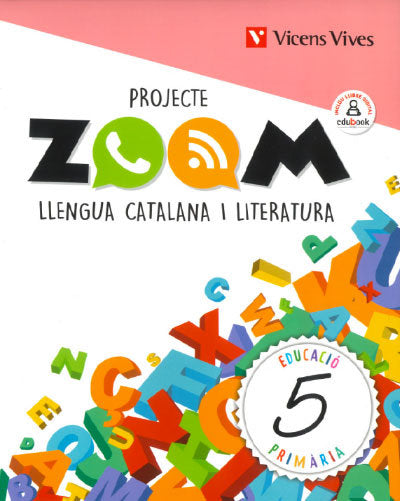 Llengua 5º EP Zoom Catalan 20 (Vicens Vives) - 9788468262307