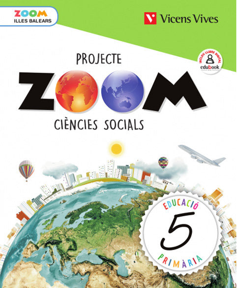 Ciencies Socials 5 Balears (zoom) (Vicens Vives) - 9788468262420