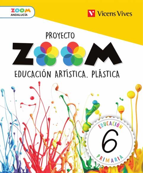 Plastica 6º EP Andalucía 19 Zoom (Vicens Vives) - 9788468262611
