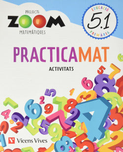 Ep 5 - Matematiques Quad Trim (Cat) Practicamat - Zoom. Aa. Vv. (Vicens Vives) 9788468266749