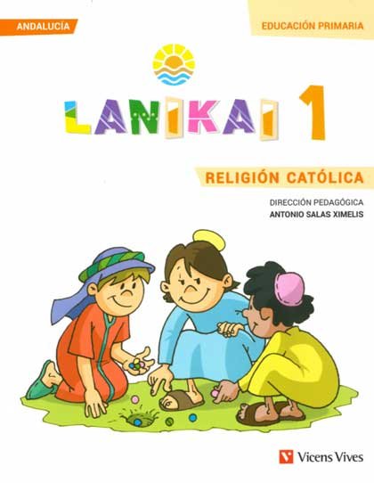 Religión 1º EP Andalucía 19 Lanikai (Vicens Vives) - 9788468267630