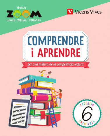 COMPRENDRE I APRENDRE 6 (ZOOM) | Varios autores | 9788468268309 (Vicens Vives) Imagen principal del producto