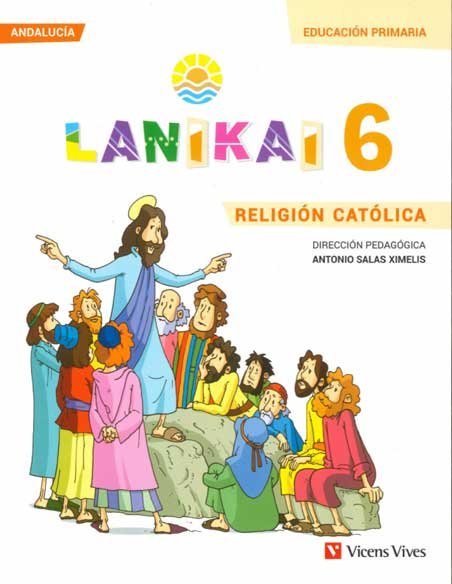 Religión 6º EP Andalucía 19 Lanikai (Vicens Vives) - 9788468268835