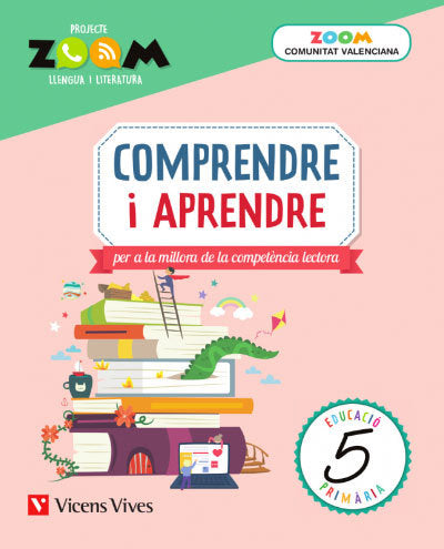 Comprendre I Aprende 5º EP Valencia Zoom 19 (Vicens Vives) - 9788468270814