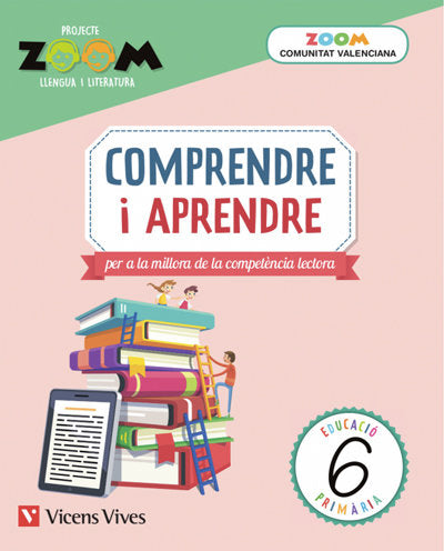 Cuaderno Comprende I Aprende 6º EP Valencia 19 (Vicens Vives) - 9788468270821