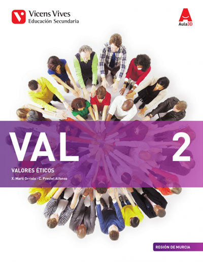 Valores Ciudadanía Ética 2º ESO Murcia 20 Aula 3D (Vicens Vives) - 9788468280158