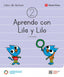 Aprendo con Lila y Lilo Libro de Lecturas 2 (Vicens Vives) - 9788468283890